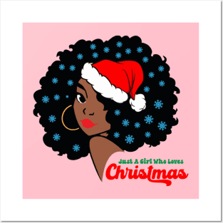 Just a Girl Who Loves Christmas, Black Woman Posters and Art